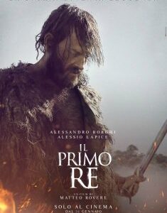 Il Primo Re | Febbraio 2019