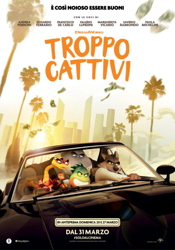 Troppo cattivi | Aprile 2022