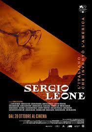 Sergio Leone- L'italiano che inventò l'America | Ottobre 2022