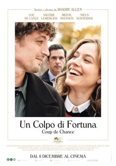 Un colpo di fortuna - Coup de Chance | Dicembre 2023