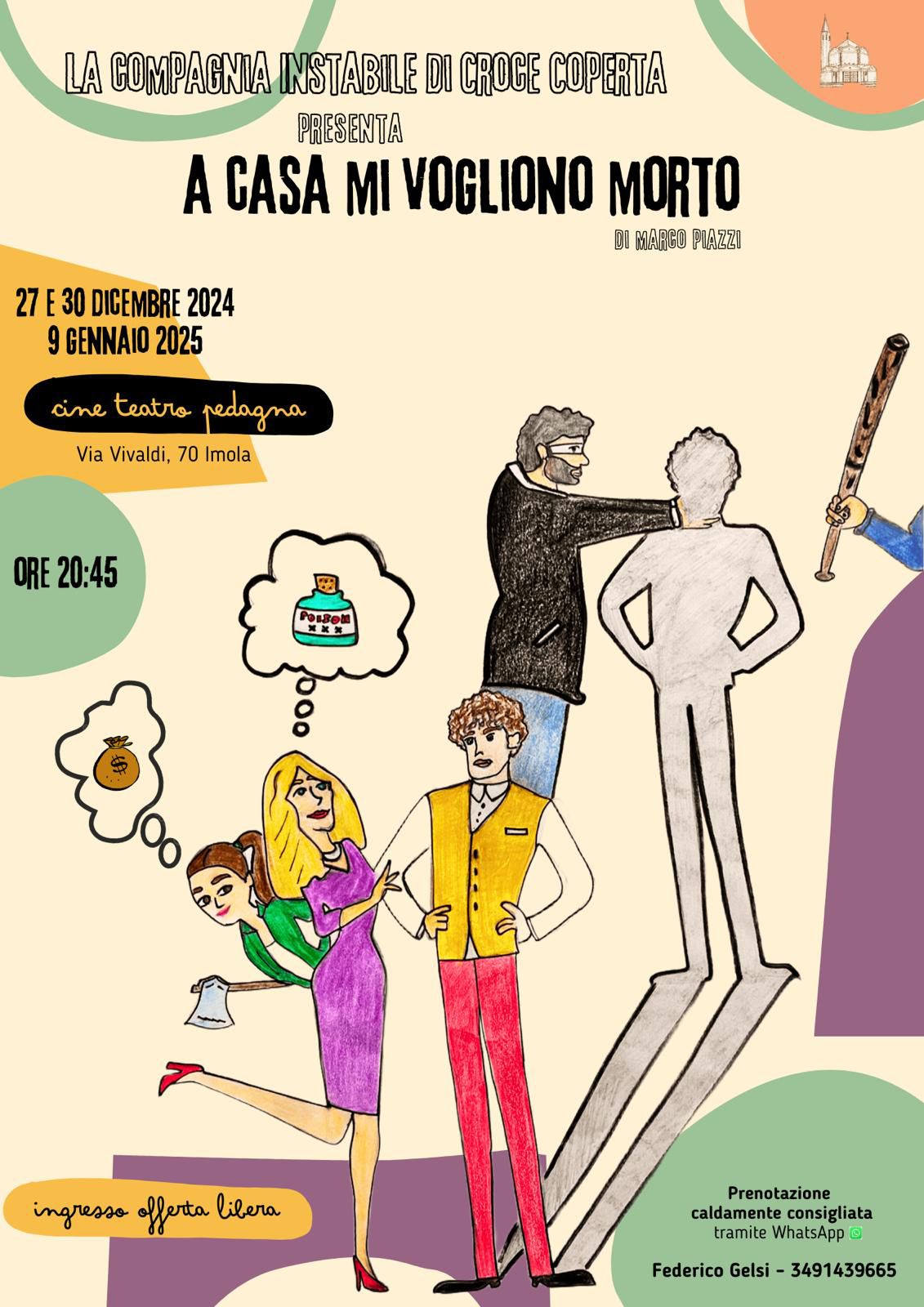 A casa mi vogliono morto | Dicembre 2024 e gennaio 2025